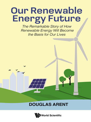 cover image of Our Renewable Energy Future